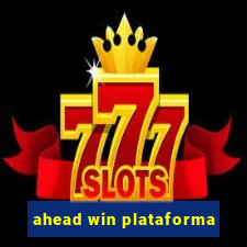 ahead win plataforma